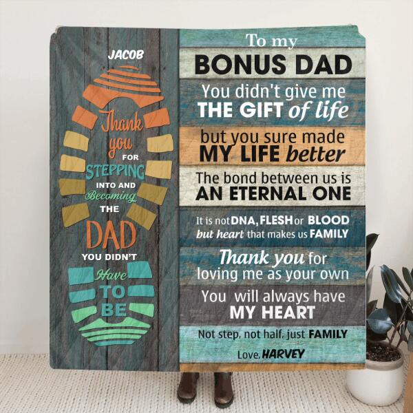 Custom Personalized Father's Day Blanket - Best Gift For Father's Day - Gift From Daughter/Son to Bonus Dad - You will always have my heart - 807MSB
