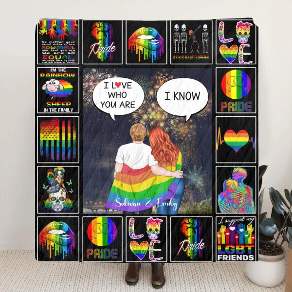 Custom Personalized Quilt/ Fleece Blanket Gift For LGBT - Best Gift Idea For LGBT Couple - I Love Who You Are - A9NOXV