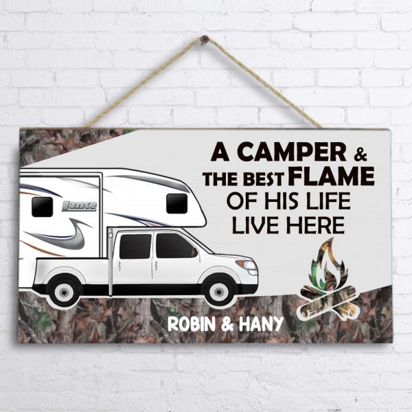 Personalized Door Sign - Best Gift Idea For Decoration For Father's Day - A Camper & The Best Flame Of His Life Live Here