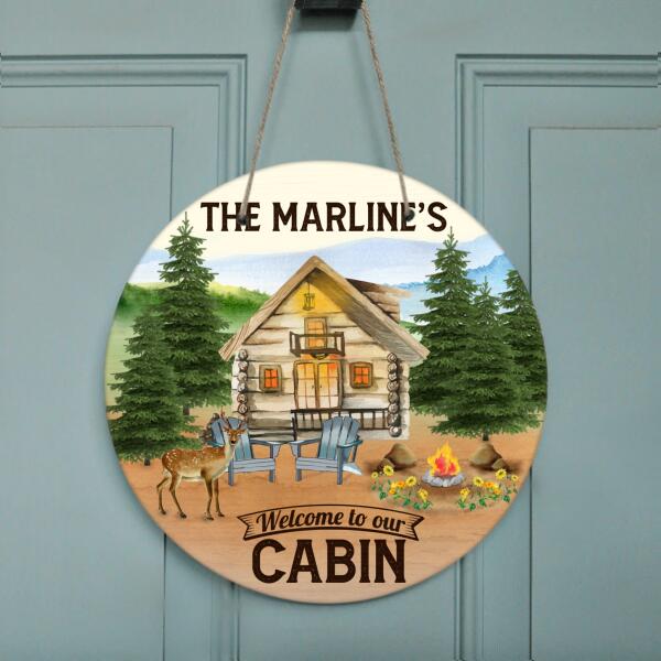 Custom Personalized Off - Grid / Log Cabin Door Sign - Best Gift For Family/Couple - Welcome To Our Cabin - IR6K80