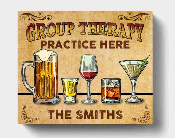 Custom Personalized Canvas - Group Therapy Practice Here - Family's Name - MWGBJF