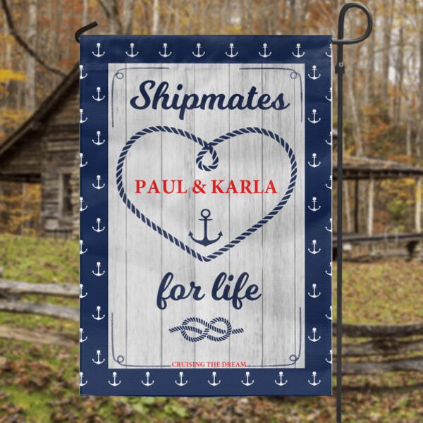 Custom Personalized Shipmates Flag - Best Gift For Couples - Shipmates For Life - 5GHCIP