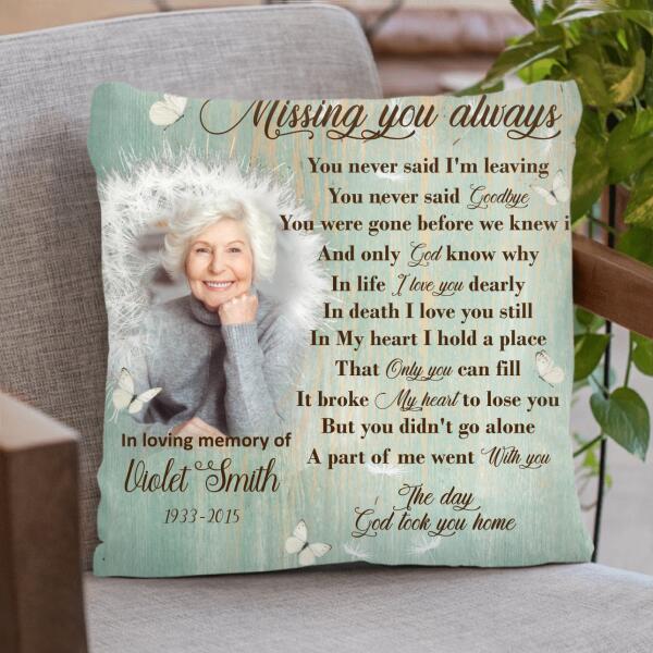 Custom Personalized Remembrance Pillow Cover - Missing You Always - GTWDM6