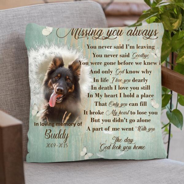 Custom Personalized Remembrance Pillow Cover - Memorial Gift - Missing You Always - GTWDM6