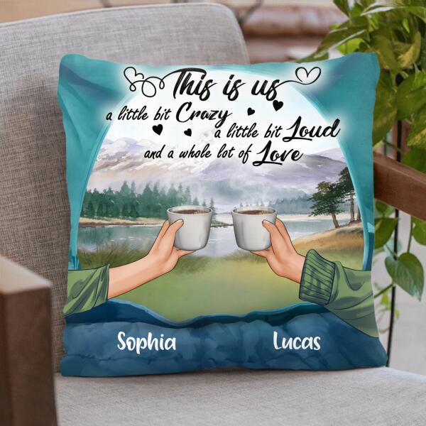 Custom Personalized Camping Pillow Cover, Cushion Cover - This is us A little crazy - 619Z6N