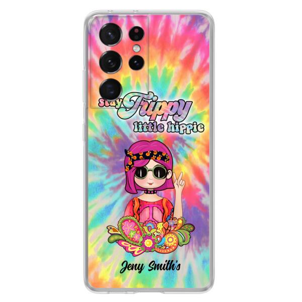 Personalized Hippie Phone Case - Stay Trippy Little Hippie - Case Phone For iPhone And Samsung