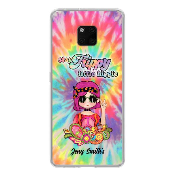Personalized Hippie Phone Case - Stay Trippy Little Hippie - Case For Xiaomi, Huawei and Oppo