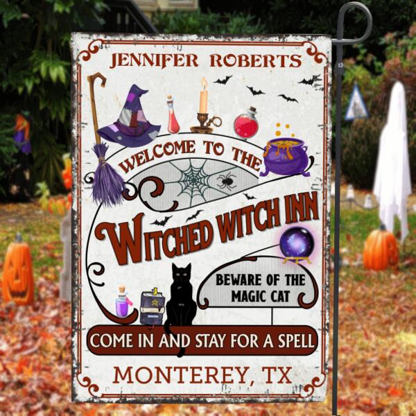 Custom Personalized Halloween Flag - Best Gift For Halloween/ Wiccan Decor- Welcome To The Witched Witch Inn