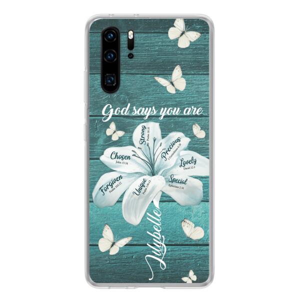 Custom Personalized Phone Case - Gods Says You Are - Case For Xiaomi Huawei Oppo - BR9N4C