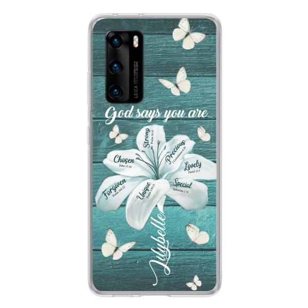 Custom Personalized Phone Case - Gods Says You Are - Case For Xiaomi Huawei Oppo - BR9N4C