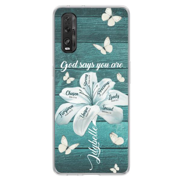 Custom Personalized Phone Case - Gods Says You Are - Case For Xiaomi Huawei Oppo - BR9N4C