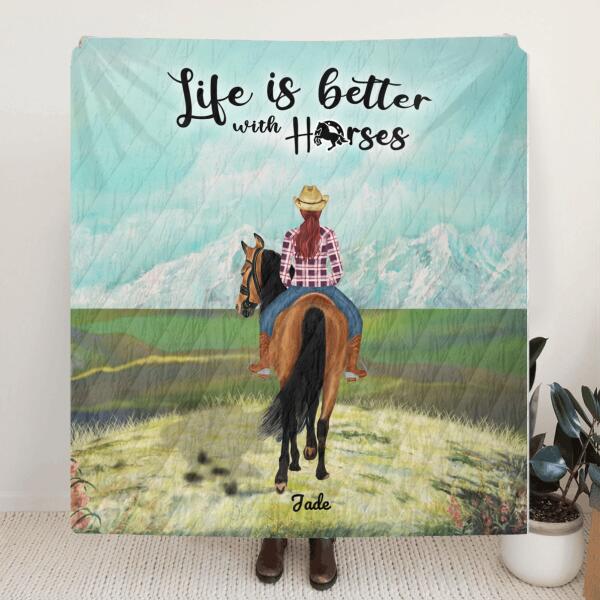 Custom Personalized Riding Horse Quilt Blanket - 1 Woman Riding Horse - Life Is Better With Horses - 5NE2CH