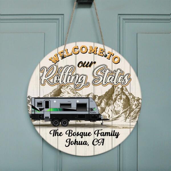Custom Personalized Rolling State Camping Circle Door Sign - Best Gift For Camping Lover - Welcome To Our Rolling States