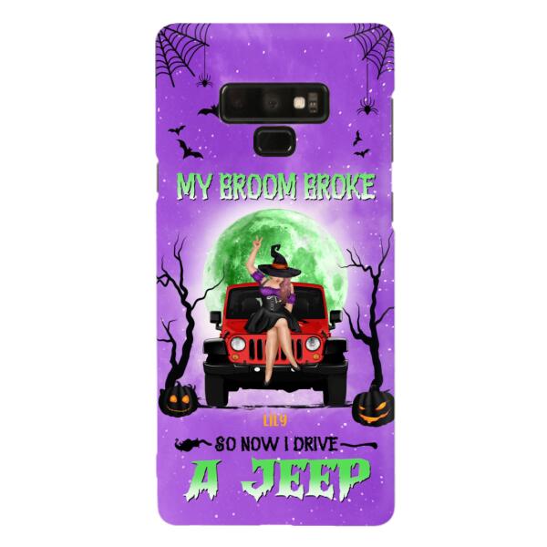 Custom Personalized Off - Road Witch Phone Case - Halloween Gift For Girl - My Broom Broke - Case For Iphone/Samsung