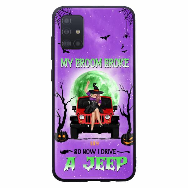 Custom Personalized Off - Road Witch Phone Case - Halloween Gift For Girl - My Broom Broke - Case For Iphone/Samsung