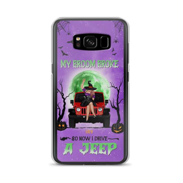 Custom Personalized Off - Road Witch Phone Case - Halloween Gift For Girl - My Broom Broke - Case For Iphone/Samsung