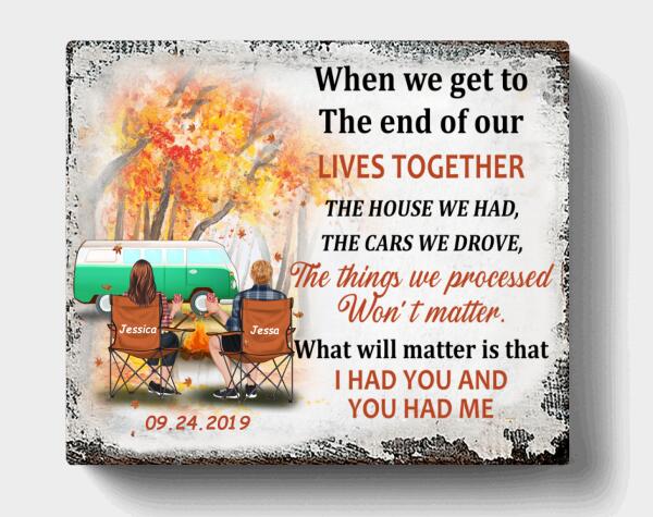 Custom Personalized Camping Couple Canvas - Gift Idea For Couple - I Had You And You Had Me