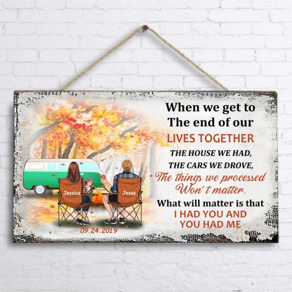 Custom Personalized Camping Couple Door Sign - Gift Idea For Couple - I Had You And You Had Me