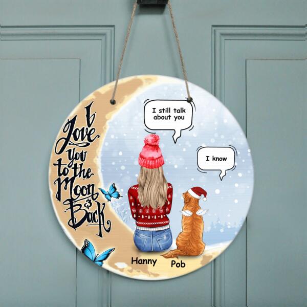 Custom Personalized Memorial Dog Door Sign - Memorial Gift For Dog Lover - I Love You To The Moon And Back
