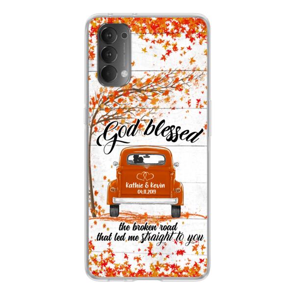 Custom Personalized Couple Phone Case - Best Gift For Couple - God Blessed The Broken Road That Led Me Straight To You - Case For Xiaomi, Oppo And Huawei