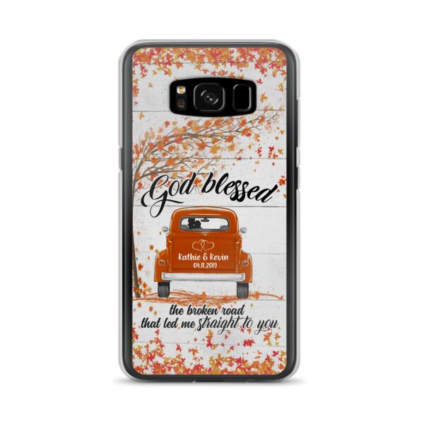 Custom Personalized Couple Phone Case - Best Gift For Couple - God Blessed The Broken Road That Led Me Straight To You - Case For Iphone And Samsung