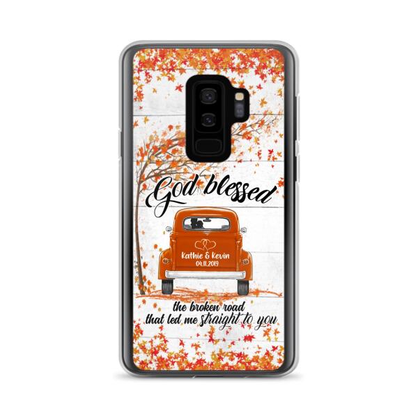 Custom Personalized Couple Phone Case - Best Gift For Couple - God Blessed The Broken Road That Led Me Straight To You - Case For Iphone And Samsung