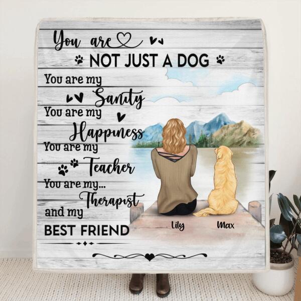 Custom Personalized Dog Mom Quilt/ Fleece Blanket - Best Gift For Dog Lovers - You Are Not Just A Dog - TBZX4U