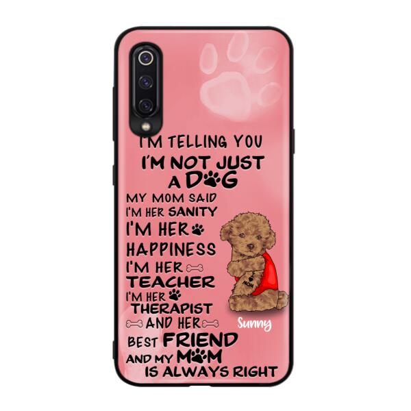 Custom Personalized Dog Phone Case - Best Gift For Dog Lovers - I'm Not Just A Dog - Case For Xiaomi, Huawei & Oppo