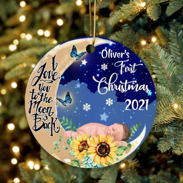 Custom Personalized Baby First Christmas Ornament - I Love You To The Moon And Back