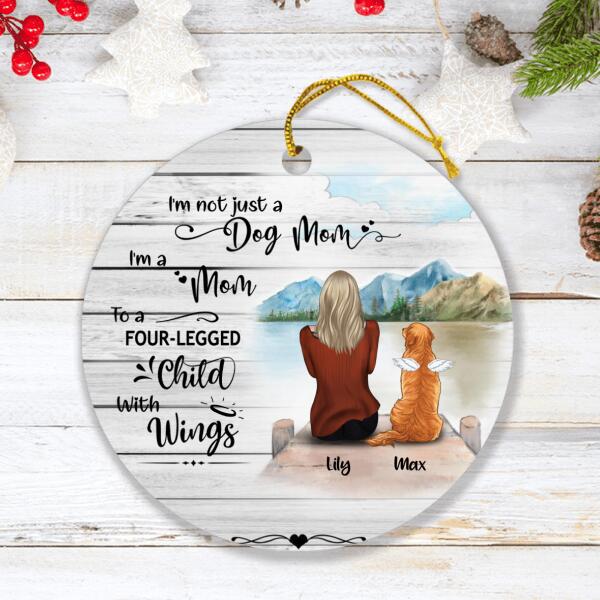 Custom Personalized Dog Mom Memorial Ornament - Mom & Dog - Best Gift For Dog Lovers - I'm Not Just A Dog Mom - TBZX4U