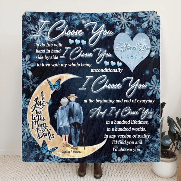 Custom Personalized Old Couple Quilt/Fleece Blanket & Pillow Cover - Best Gift For Couple - I Choose You