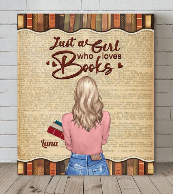 Custom Personalized Reading Book Canvas - Gift Idea For Reading Lovers - Just A Girl Who Loves Books