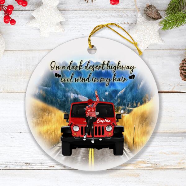 Custom Personalized Off - Road Girl Ornament - On A Dark Desert Highway Cool Wind In My Hair