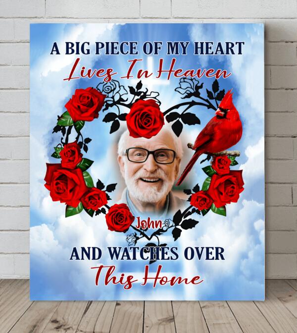 Custom Personalized Memorial Canvas - Memorial Gift For Family - A Big Piece Of My Heart Lives In Heaven and Watches Over This Home