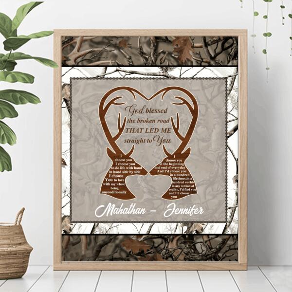 Custom Personalized Deer Hunting Heart Poster - Gift Idea For Couple - God Blessed The Broken Road That Led Me Straight To You