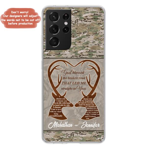 Custom Personalized Deer Hunting Heart Phone Case - Gift Idea For Couple - God Blessed The Broken Road That Led Me Straight To You - Case For iPhone And Samsung