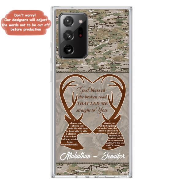 Custom Personalized Deer Hunting Heart Phone Case - Gift Idea For Couple - God Blessed The Broken Road That Led Me Straight To You - Case For iPhone And Samsung