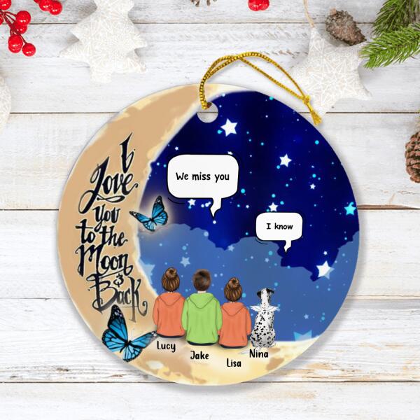 Custom Personalized Memorial Pet Ornament - Best Gift For Dog/Cat Lover - I Love You To The Moon & Back