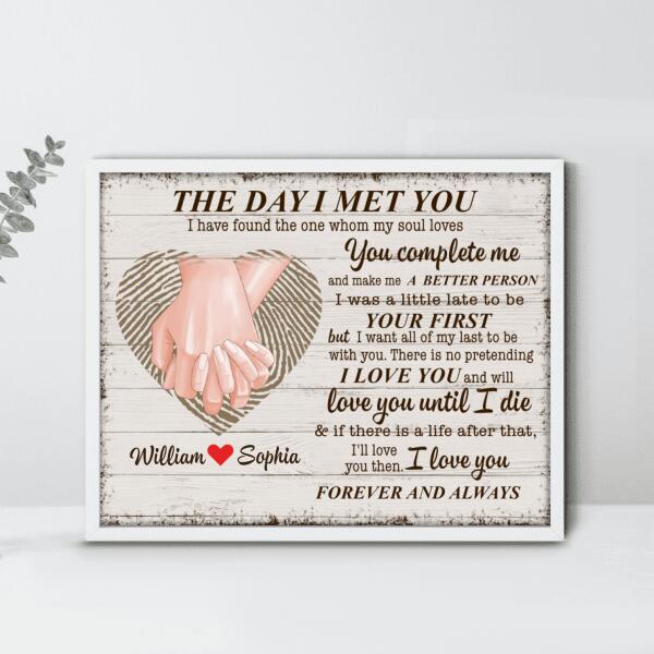 Custom Personalized The Day I Met You Poster - Gift Idea For Couple/ Valentine's Day