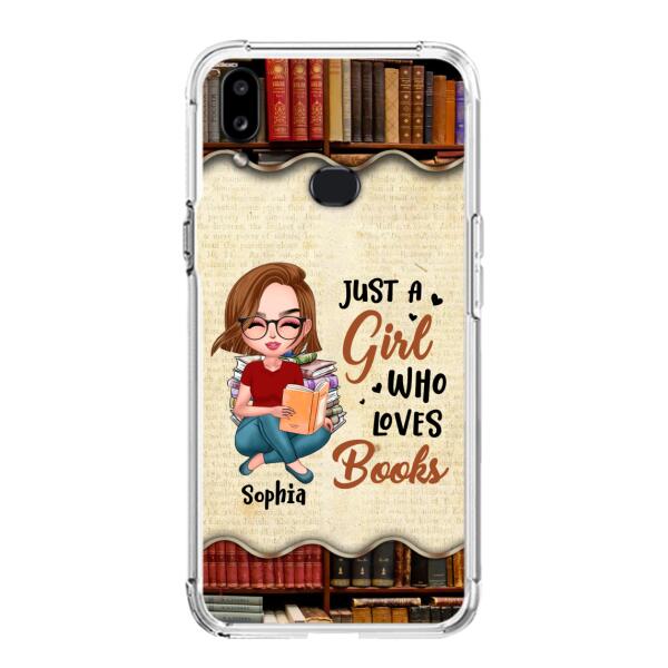 Custom Personalized Just A Girl Who Loves Books Phone Case - Gift Idea For Books Lover - Case For iPhone And Samsung