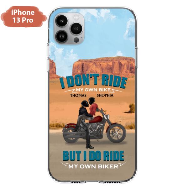 Custom Personalized Couple Riding Phone Case - Gifts For Riders - I Don't Ride My Own Bike But I Do Ride My Own Bike