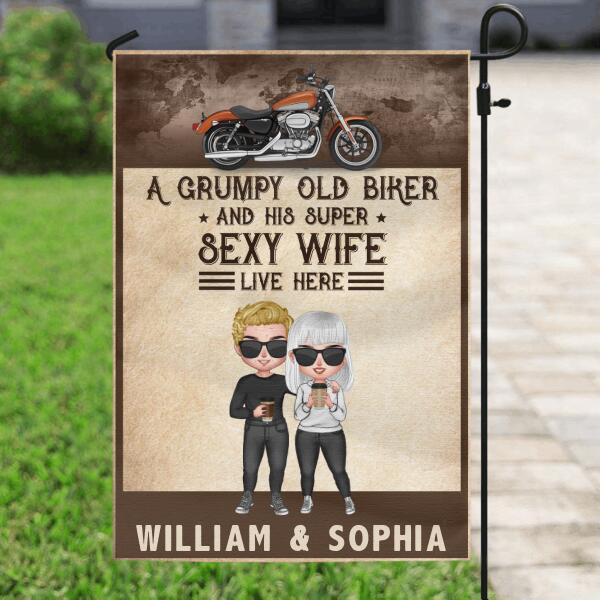 Custom Personalized Old Bikers Flag - Best Gift For Couple - A Grumpy Old Biker And His Super Sexy
Wife Live Here