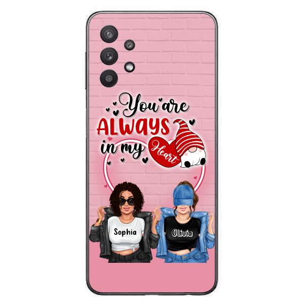 Custom Personalized Friends Phone Case - Best Gift For Friends - You're Always In My Heart - Case For iPhone/Samsung