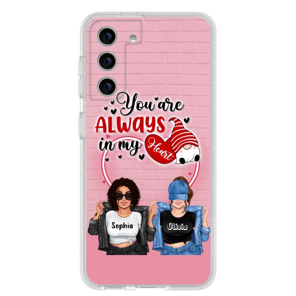 Custom Personalized Friends Phone Case - Best Gift For Friends - You're Always In My Heart - Case For iPhone/Samsung