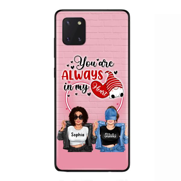 Custom Personalized Friends Phone Case - Best Gift For Friends - You're Always In My Heart - Case For iPhone/Samsung