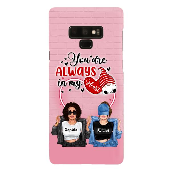 Custom Personalized Friends Phone Case - Best Gift For Friends - You're Always In My Heart - Case For iPhone/Samsung