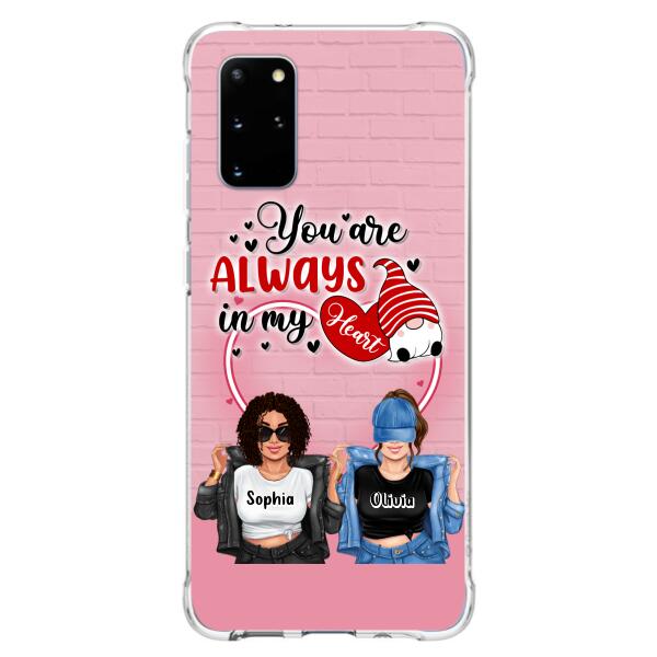 Custom Personalized Friends Phone Case - Best Gift For Friends - You're Always In My Heart - Case For iPhone/Samsung