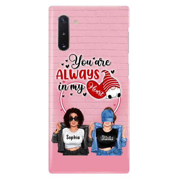 Custom Personalized Friends Phone Case - Best Gift For Friends - You're Always In My Heart - Case For iPhone/Samsung