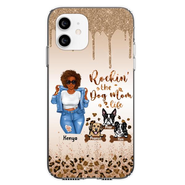 Custom Personalized Dog Mom Phone Case - Up to 3 Dogs - Rockin' The Dog mom Life