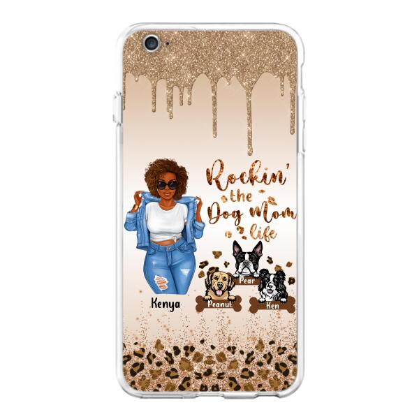 Custom Personalized Dog Mom Phone Case - Up to 3 Dogs - Rockin' The Dog mom Life